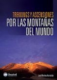 trekkings y ascensiones por las montanas del mundo