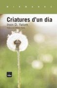 criatures d un dia