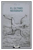 el ultimo neografo