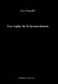 Las reglas de la inconsciencia