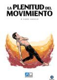 la plenitud del movimiento