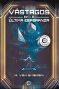 vastagos de la ultima esperanza