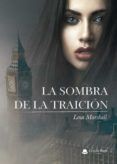 la sombra de la traicion
