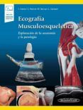 ecografia musculoesqueletica incluye version digital exploracion de la anatomia y la patologia
