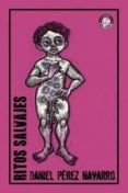 ritos salvajes