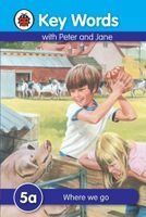 key words with peter and jane 5 where we go a series