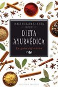 dieta ayurvedica: la guia definitiva