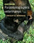 georgi. parasitología para veterinarios (11ª ed.)