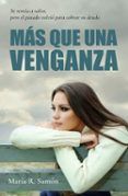 mas que una venganza