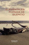Elementales formas de silencio