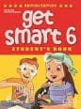 get smart 6 student s book
