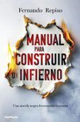 manual para construir un infierno