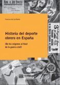 historia del deporte obrero en espana de los origenes al final de la