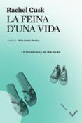 la feina duna vida