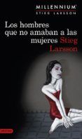 los hombres que no amaban a las mujeres serie millennium 1