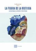 fisura de la historiaintelectuales artistas y cientificas