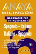 anaya bilingüe español-italiano/ita-esp. glossario per principianti sp