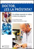 doctor es la prostatar un urologo responde sin rodeos a todas s us pr