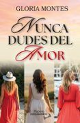 nunca dudes del amor