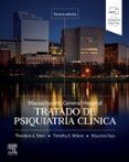 Massachusetts General Hospital. Tratado de Psiquiatría Clínica