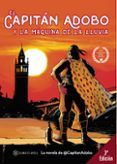 el capitan adobo y la maquina de la lluvia:y la maquina de la lluvia