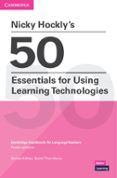 nicky hocklys 50 essentials for using learning technologies paperback