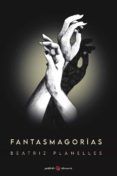 fantasmagorias