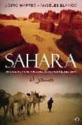 sahara: un viaje a la sabiduria de las gentes del desierto