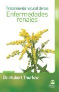 tratamiento natural de las enfermedades renales