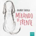 mirando al frente