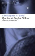 que fue de sophie wilder