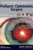 surgical techniques in ophthalmology pediatric ophthalmic surger y