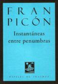 instantaneas entre penumbras