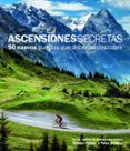 ascensiones secretas 50 nuevos puertos que deberias descubrir