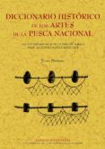Diccionario histórico de los artes de la pesca nacional (Tomo 3)