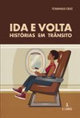 ida e volta histórias em trânsito