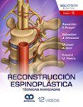 reconstruccion espinoplastica tecnicas avanzadas