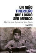 un nino tinerfeno que logro ser medico