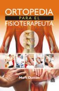 ortopedia para el fisioterapeuta