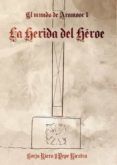 La herida del héroe