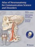 atlas of neuroanatomy for communication science and disorders