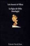 la logica de orfeo (antologia)