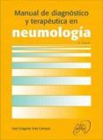 manual de diagnostico y terapeutica en neumologia (4ª ed.)