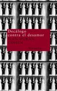 decalogo contra el desamor