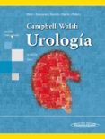 campbell / walsh. urología. tomo 3