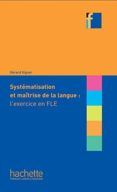 systématisation et maîtrise de la langue