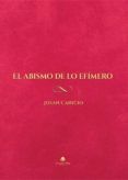 ibd el abismo de lo efimero