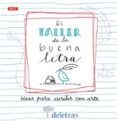 El taller de la buena letra