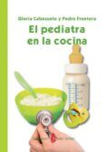 el pediatra en la cocina