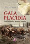 gala placidia